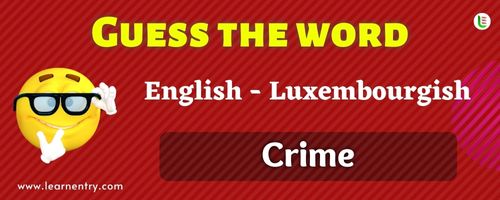 Guess the Crime in Luxembourgish