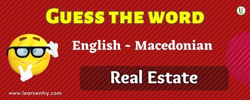 Guess the Real Estate in Macedonian