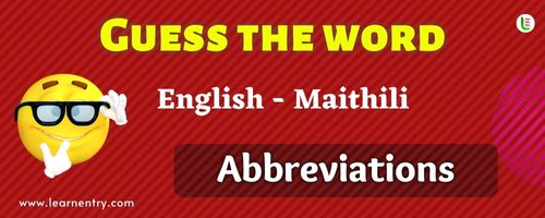 Guess the Abbreviations in Maithili