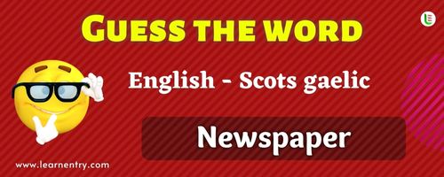 Guess the Newspaper in Scots gaelic