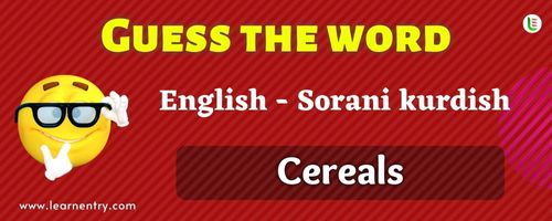 Guess the Cereals in Sorani kurdish
