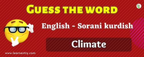 Guess the Climate in Sorani kurdish