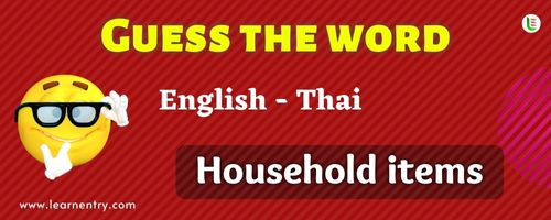Guess the Household items in Thai