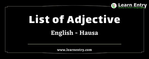 List of Adjectives in Hausa and English