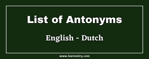 List of Antonyms in Dutch and English