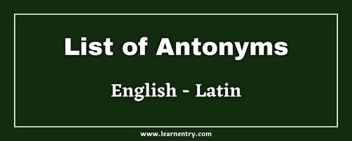 List of Antonyms in Latin and English