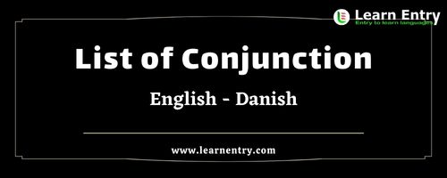 List of Conjunctions in Danish and English
