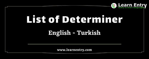 List of Determiner words in Turkish and English