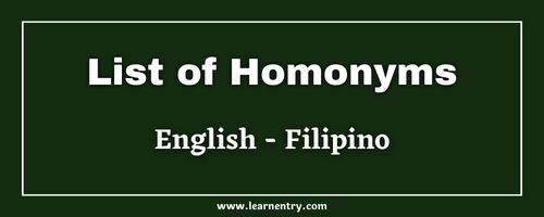 List of Homonyms in Filipino and English
