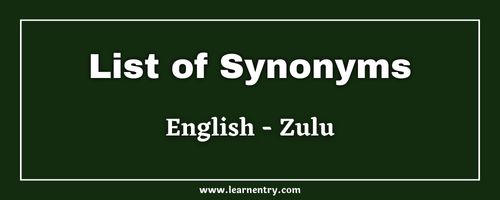 List of Synonyms in Zulu and English
