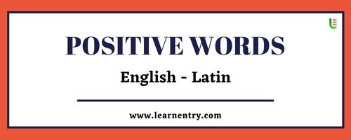 List of Positive words in Latin and English