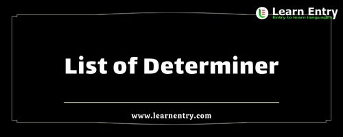 List of Determiner words in English
