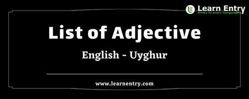 List of Adjectives in Uyghur and English