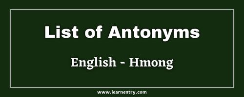 List of Antonyms in Hmong and English
