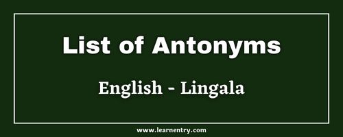 List of Antonyms in Lingala and English