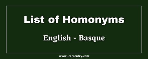 List of Homonyms in Basque and English