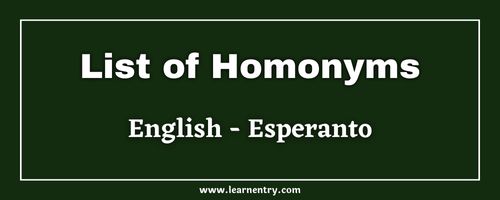 List of Homonyms in Esperanto and English