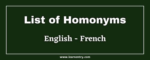 List of Homonyms in French and English