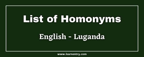 List of Homonyms in Luganda and English