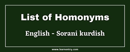 List of Homonyms in Sorani kurdish and English