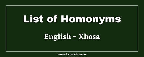 List of Homonyms in Xhosa and English