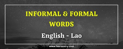 List of Informal and Formal words in Lao and English