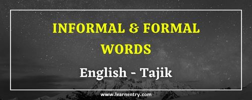 List of Informal and Formal words in Tajik and English