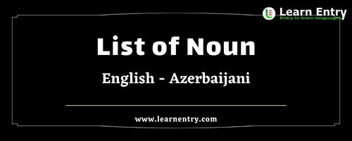 List of Nouns in Azerbaijani and English