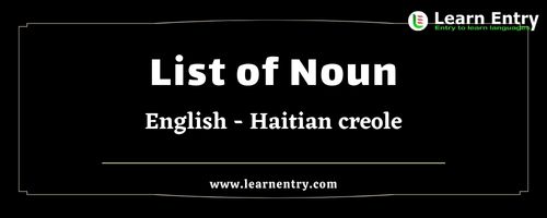List of Nouns in Haitian creole and English
