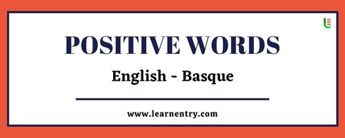List of Positive words in Basque and English