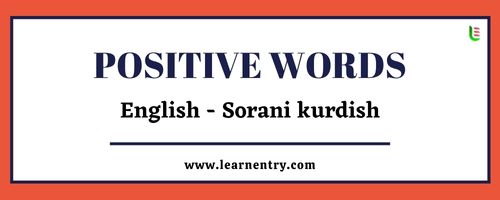List of Positive words in Sorani kurdish and English