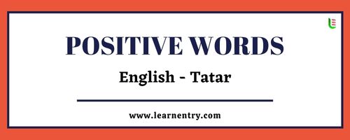 List of Positive words in Tatar and English