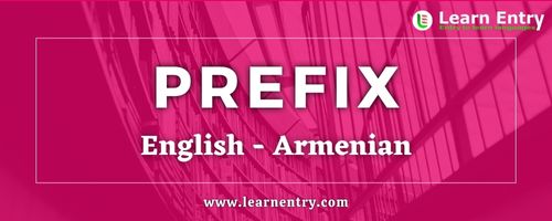 List of Prefix in Armenian and English