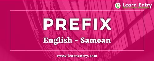 List of Prefix in Samoan and English