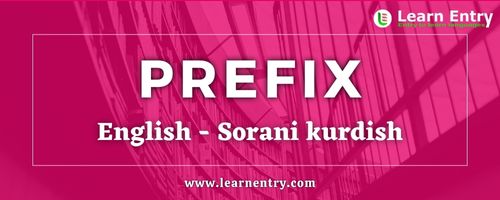 List of Prefix in Sorani kurdish and English