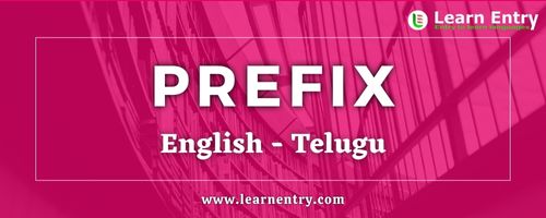 List of Prefix in Telugu and English