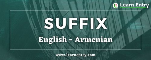 List of Suffix in Armenian and English