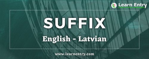 List of Suffix in Latvian and English