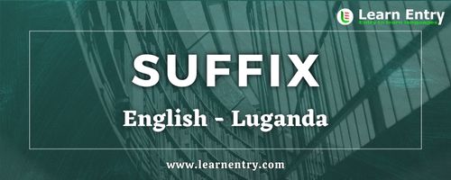 List of Suffix in Luganda and English