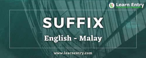 List of Suffix in Malay and English