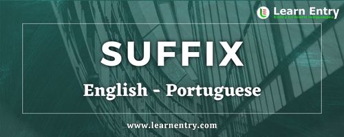 List of Suffix in Portuguese and English