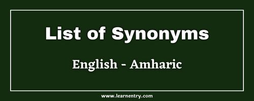 List of Synonyms in Amharic and English