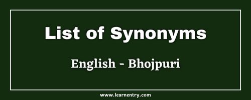 List of Synonyms in Bhojpuri and English