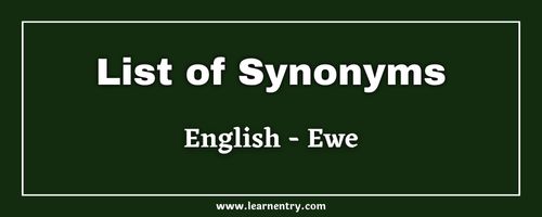 List of Synonyms in Ewe and English