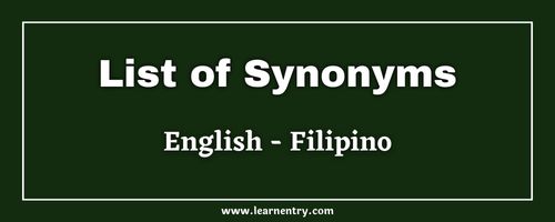 List of Synonyms in Filipino and English