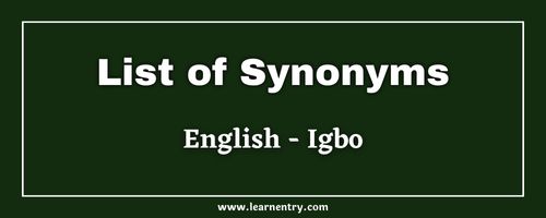 List of Synonyms in Igbo and English