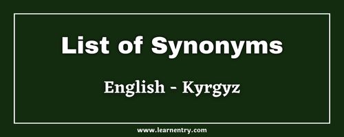List of Synonyms in Kyrgyz and English