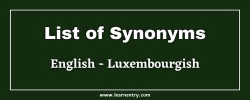 List of Synonyms in Luxembourgish and English