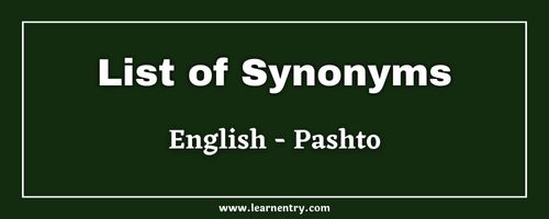 List of Synonyms in Pashto and English