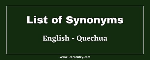 List of Synonyms in Quechua and English